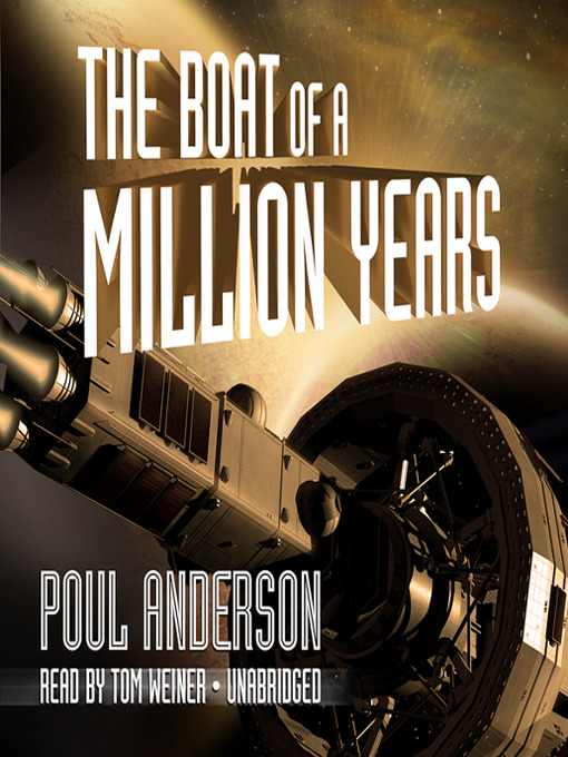 Title details for The Boat of a Million Years by Poul Anderson - Wait list